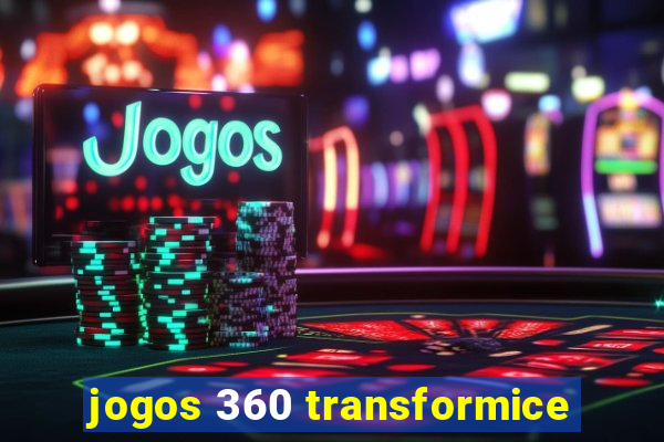 jogos 360 transformice